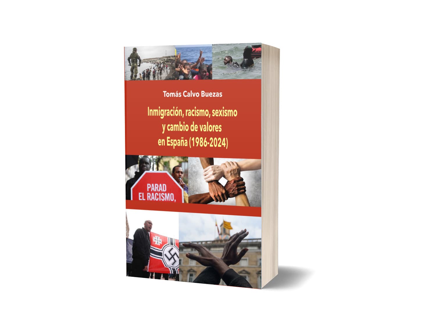 Inmigración, racismo, sexismo y cambio de valores en España (1986-2024)